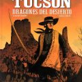 tucson. dragones del desierto